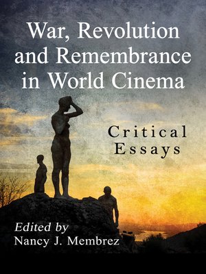 cover image of War, Revolution and Remembrance in World Cinema